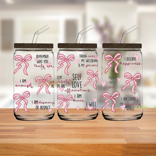 Self-Love Affirmations Glass Tumbler– 16oz
